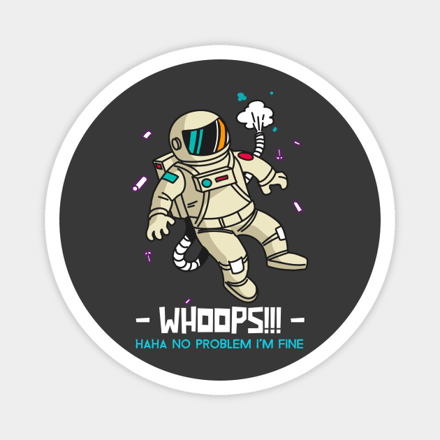 Whoops! I'm Fine! Magnet by The WYLD Tribe